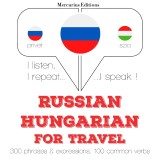 Travel words and phrases in Hungarian