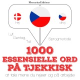 1000 essentielle ord på tjekkisk