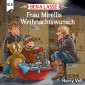 Ben und Lasse - Frau Mirellis Weihnachtswunsch