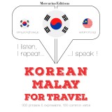 Travel words and phrases in Malay