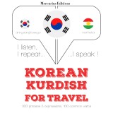 Travel words and phrases in Kurdish