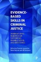 Evidence-Based Skills in Criminal Justice