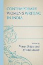Contemporary Women's Writing in India
