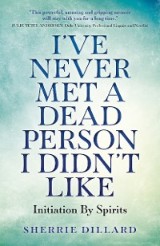 I've Never Met A Dead Person I Didn't Like