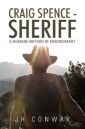 Craig Spence - Sheriff