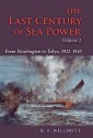 The Last Century of Sea Power, Volume 2