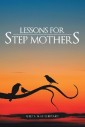 Lessons for Step Mothers