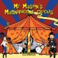 Mr Mason'S Magnificent Circus