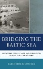 Bridging the Baltic Sea