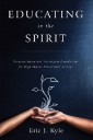 Educating in the Spirit