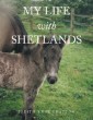 My Life with Shetlands