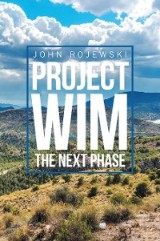 Project Wim- the Next Phase
