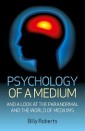 Psychology of a Medium