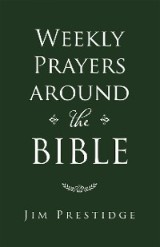 Weekly Prayers Around the Bible