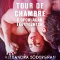 Tour de Chambre - 6 opowiadan erotycznych