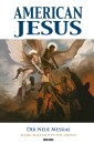 American Jesus (Band 2) - Der neue Messias