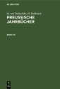 H. von Treitschke; H. Delbrück: Preußische Jahrbücher. Band 50