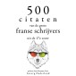 500 citaten van de grote Franse schrijvers uit de 17e eeuw