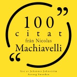 100 citat från Nicolas Machiavelli