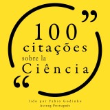 100 citações sobre ciência