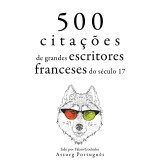 500 citações de grandes escritores franceses do século 17