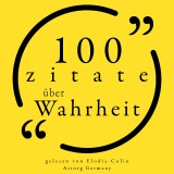 100 Zitate über die Wahrheit