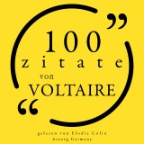 100 Zitate von Voltaire