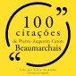 100 citações de Pierre-Augustin Caron de Beaumarchais