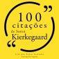 100 citações de Søren Kierkegaard
