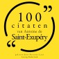 100 citaten van Antoine de Saint Exupéry