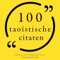 100 Taoïstische citaten