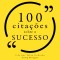 100 citações sobre sucesso