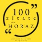 100 Zitate von Horaz