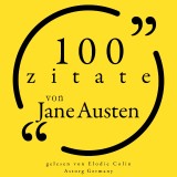 100 Zitate von Jane Austen