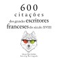 600 citações de grandes escritores franceses do século 18