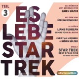 Es lebe Star Trek: Das Hörbuch - Teil 3