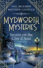 Mydworth Mysteries - Secrets on the Cote d'Azur