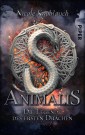 Animalis - Die Legende des ersten Drachen