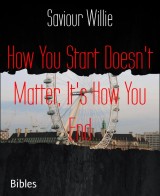 How You Start Doesn't Matter, It's How You End