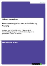 Verantwortungsübernahme im Primary Nursing