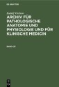 Rudolf Virchow: Archiv für pathologische Anatomie und Physiologie und für klinische Medicin. Band 123