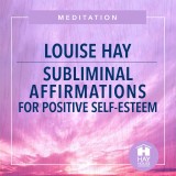 Subliminal Affirmations For Positive Self-Esteem