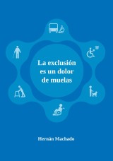 La exclusión es un dolor de muelas