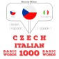 Cestina - italstina: 1000 základních slov