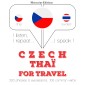 Czech - Thaï: Pro cestování