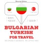 Travel words and phrases in Turkish