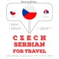 Cesky - srbsky: Pro cestování