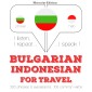 Travel words and phrases in Indonesian