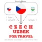 Cesko - Uzbek: Pro cestování