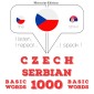 Cestina - srbstina: 1000 základních slov